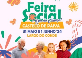 17ª Feira Social de Castelo de Paiva será no último fim de semana do mês