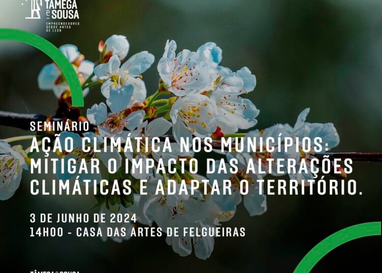CIM do Tâmega e Sousa debate papel dos municípios no combate às alterações climáticas